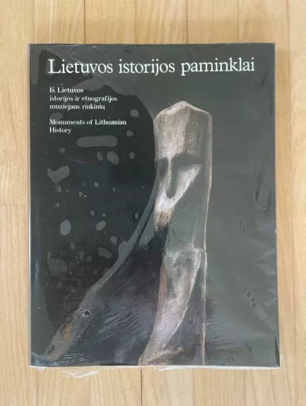 Lietuvos istorijos paminklai: iš Lietuvos istorijos ir etnografijos muziejaus rinkinių