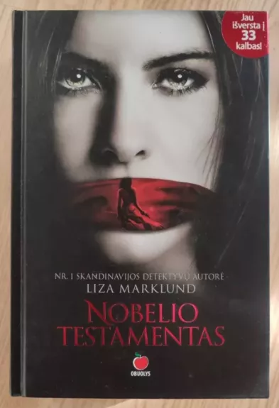 Nobelio testamentas - Liza Marklund, knyga 1
