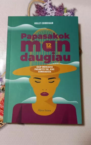 Papasakok man daugiau