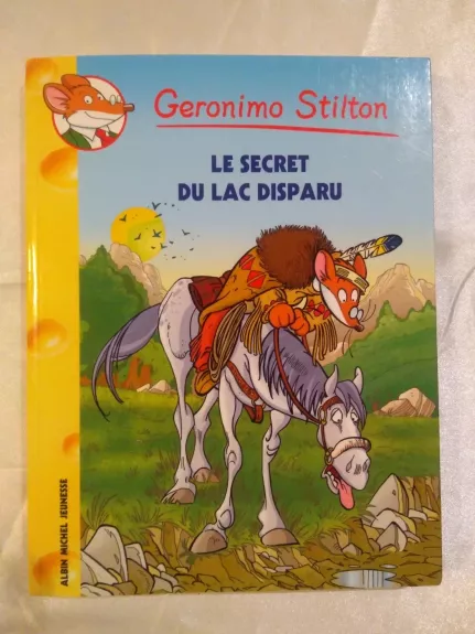 Le secret du lac disparu - Geronimo Stilton, knyga 1