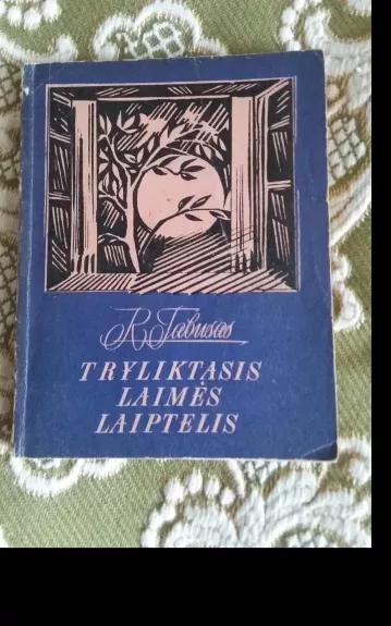 Tryliktasis laimės laiptelis
