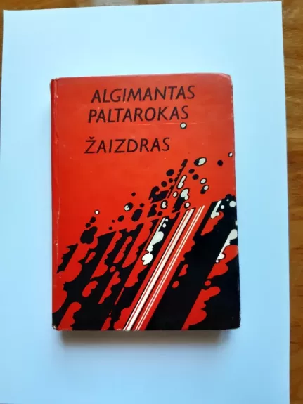 Žaizdras - Algimantas Paltarokas, knyga