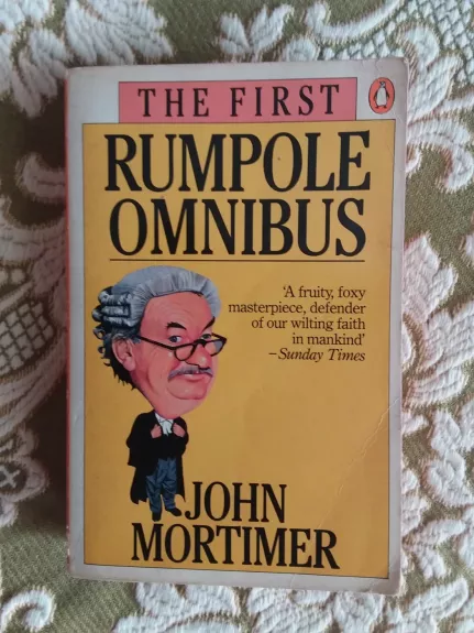 The First Rumpole Omnibus - John Mortimer, knyga 1