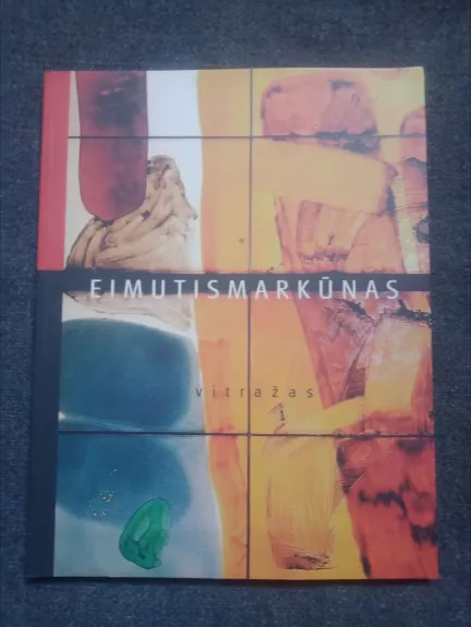 Vitražas - Eimutis Markūnas, knyga