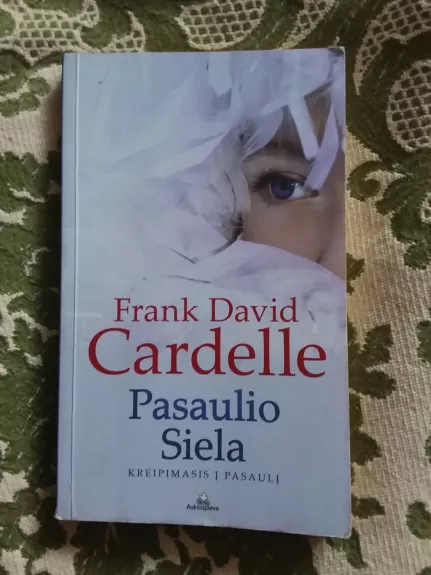 Pasaulio siela - Frank Cardelle, knyga 1