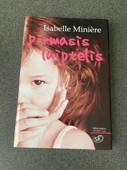 Pirmasis laiptelis - Isabelle Miniere, knyga