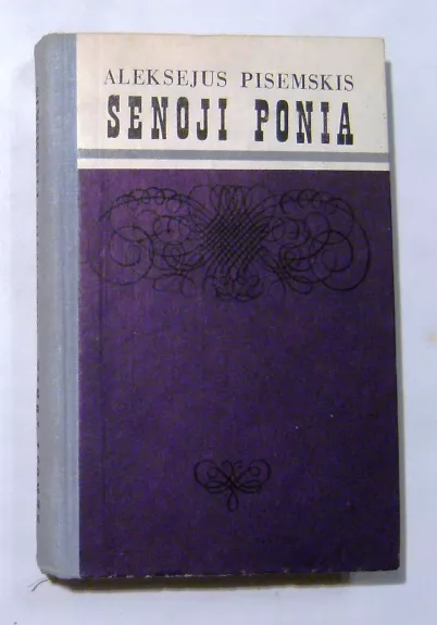 Senoji ponia - Aleksejus Pisemskis, knyga