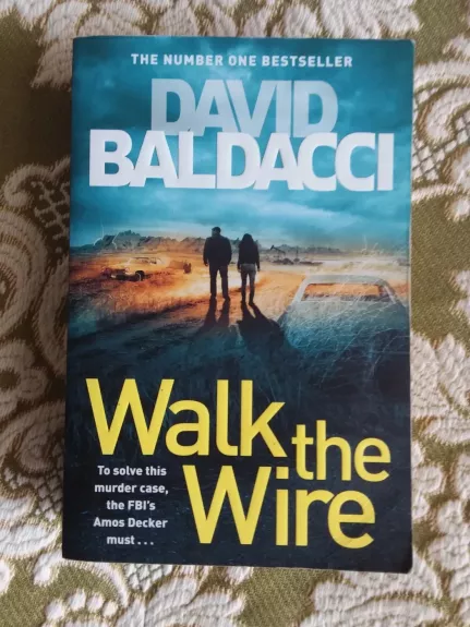 Walk the Wire - Baldacci David, knyga 1