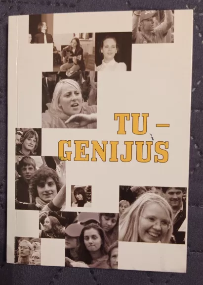 Tu - genijus - Jonas Kauneckis, knyga
