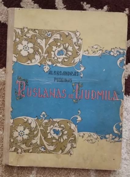 Ruslanas ir Liudmila - Aleksandras Puškinas, knyga