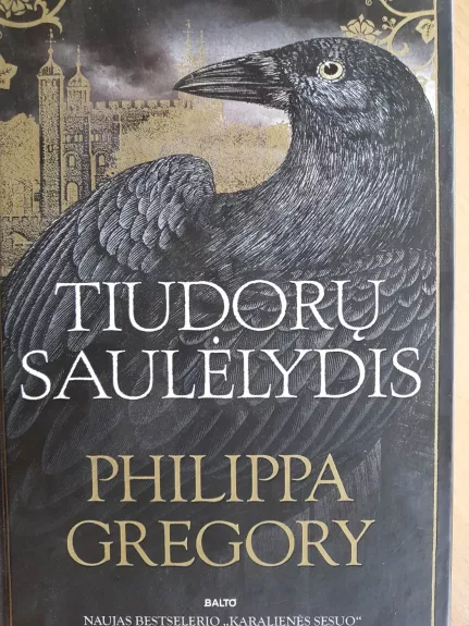 Tiudoru saulelydis - Philippa Gregory, knyga 1