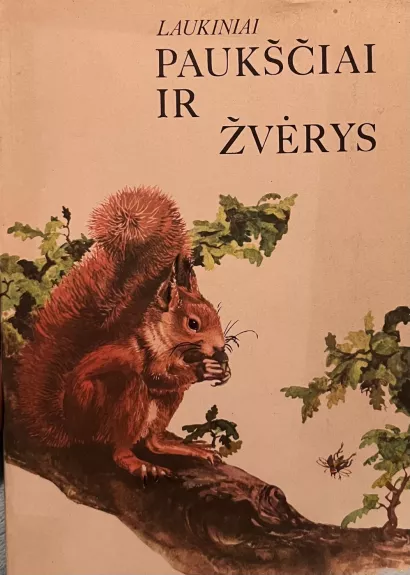 Laukiniai paukščiai ir žvėrys - Asta Rėbždaitė, knyga