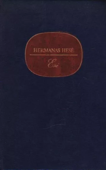 Esė. Rinktinė - Hermanas Hesė, knyga