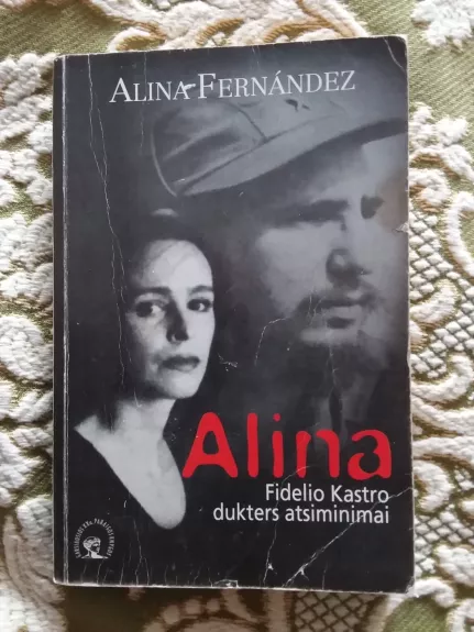 Alina - Alina Fernandez, knyga 1