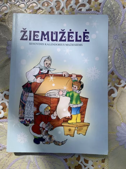 Žiemužėlė. Senovinis kalendorius mažiesiems