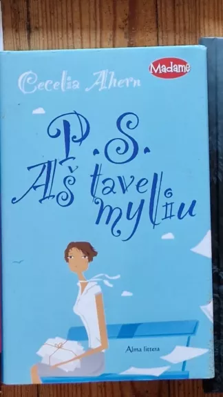 P.S. Aš tave myliu - Cecelia Ahern, knyga