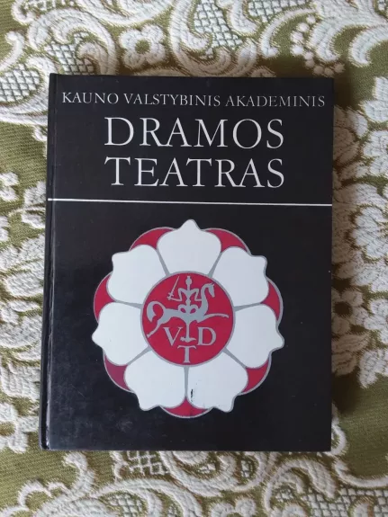 Kauno valstybinis akademinis dramos teatras - V. Savičiūnaitė, knyga