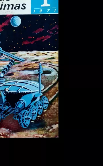 Mokslas ir gyvenimas 1971 (įrišta 1971 metų visi numeriai) - Autorių Kolektyvas, knyga 1