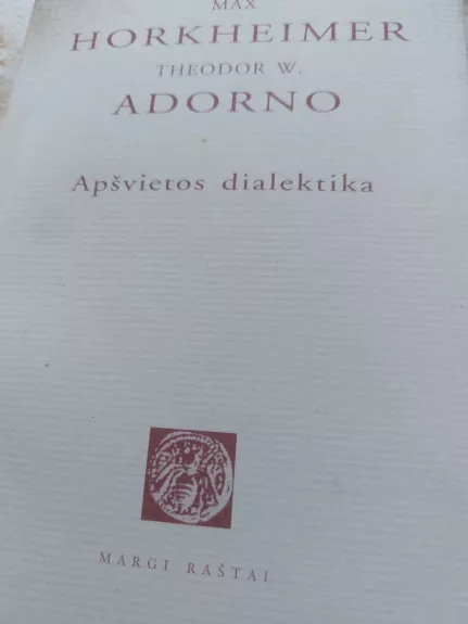 Apšvietos dialektika - Theodor Adorno, knyga