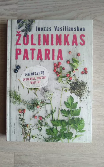 Žolininkas pataria - Juozas Vasiliauskas, knyga