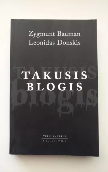 Takusis  blogis - Zygmunt Bauman, knyga