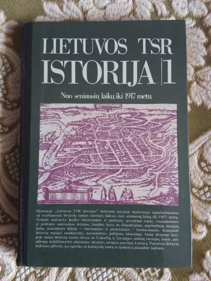 Lietuvos TSR istorija (1 dalis) - Autorių Kolektyvas, knyga