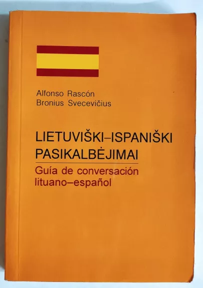 Lietuviški-ispaniški pasikalbėjimai - Alfonso Rascon, knyga