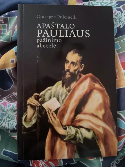 Apaštalo Pauliaus pažinimo abėcėlė
