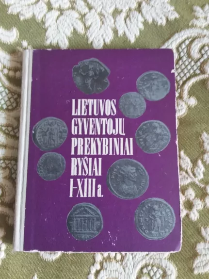 Lietuvos gyventojų prekybiniai ryšiai I-XIII a.