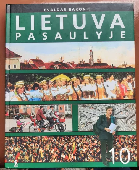 Lietuva pasaulyje - Evaldas Bakonis, knyga
