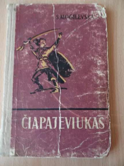 Čiapajeviukas - S. Mogilevskaja, knyga