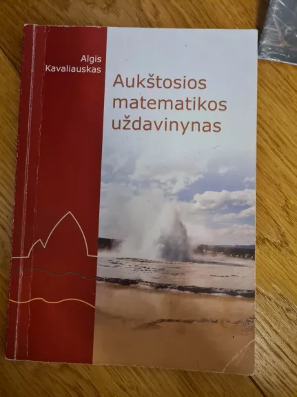 Aukštosios matematikos uždavinynas - Algis Kavaliauskas, knyga