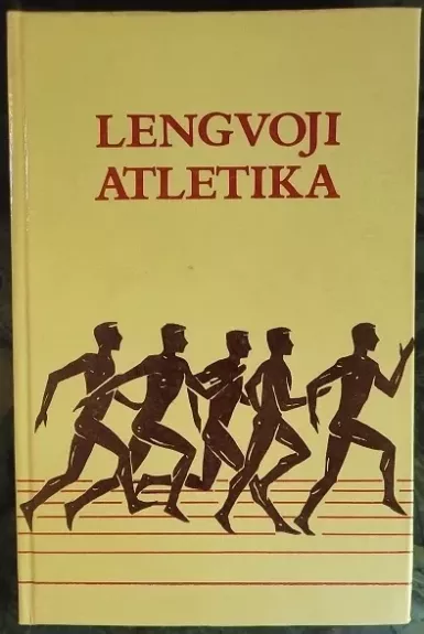 Lengvoji atletika - Juozas Šliažas, knyga