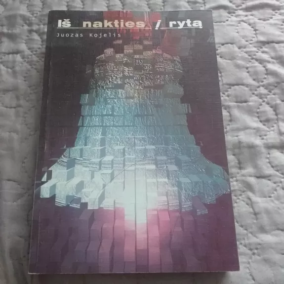 Iš nakties į rytą