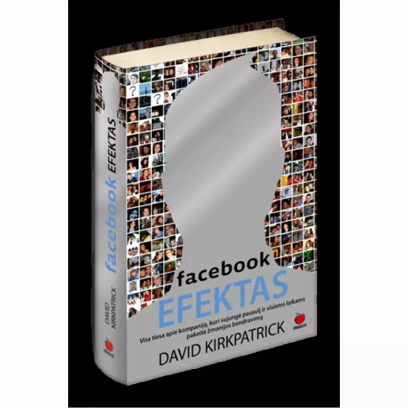 Facebook efektas - David Kirkpatrick, knyga