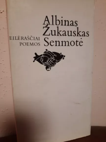 Senmotė - Albinas Žukauskas, knyga