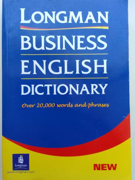 Business English Dictionary - www.longman.com Longman.com, knyga 1