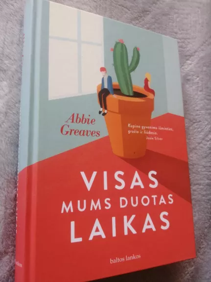 Visas mums duotas laikas