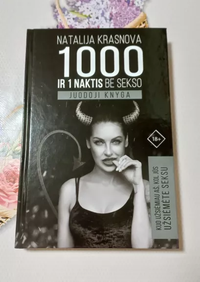 1000 ir 1 naktis be sekso. Juodoji knyga - Natalija Krasnova, knyga