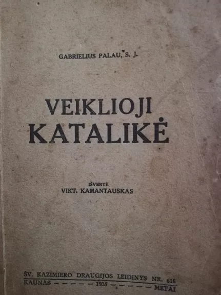 Veiklioji katalikė