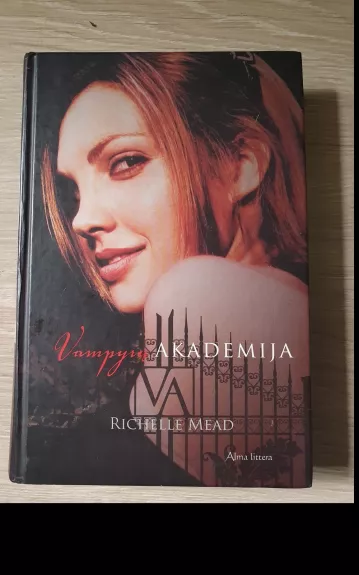 Vampyrų akademija - Richelle Mead, knyga