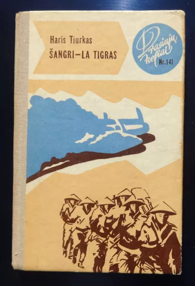 Šangri-la tigras - Haris Tiurkas, knyga