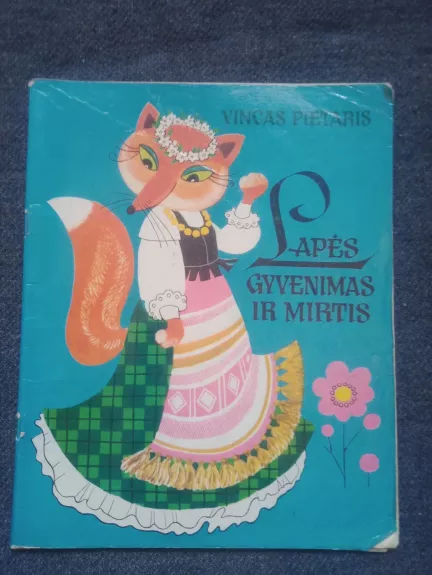 Lapės gyvenimas ir mirtis