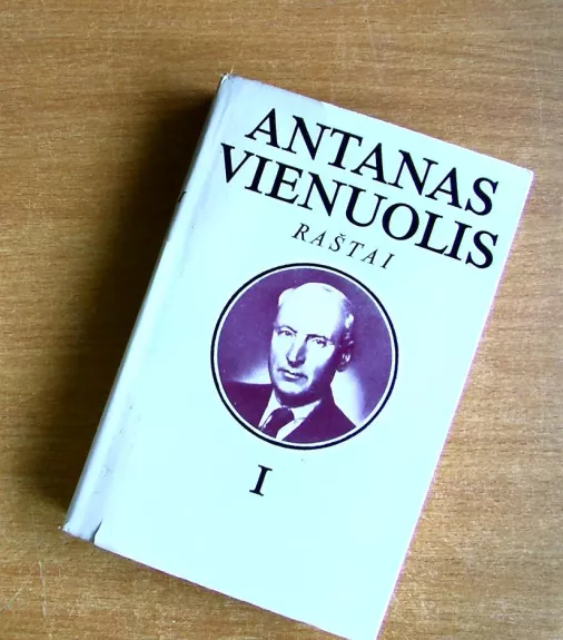 Raštai - Antanas Vienuolis, knyga 1