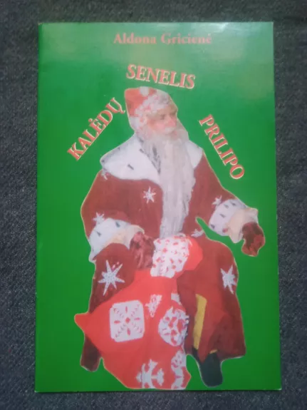 Kalėdų senelis prilipo