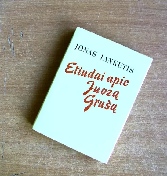 Etiudai apie Juozą Grušą