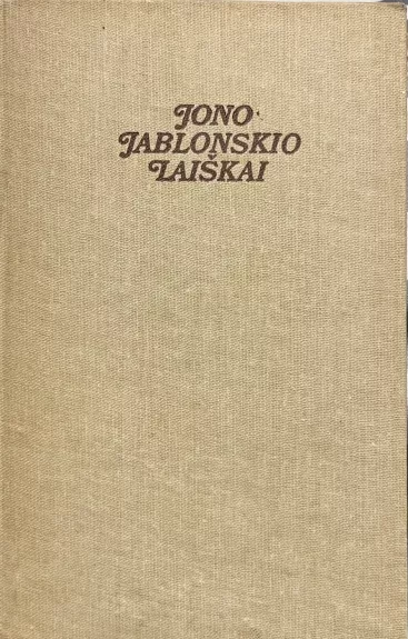 Jono Jablonskio laiškai - Autorių Kolektyvas, knyga