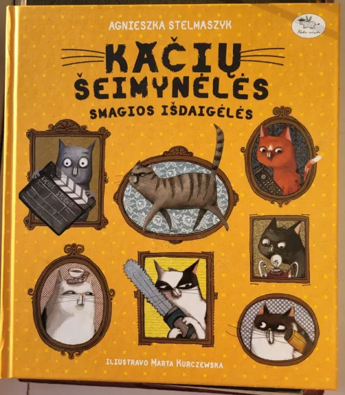 Kačių šeimynėlės smagios išdaigėlės - Agnieszka Stelmaszyk, knyga 1