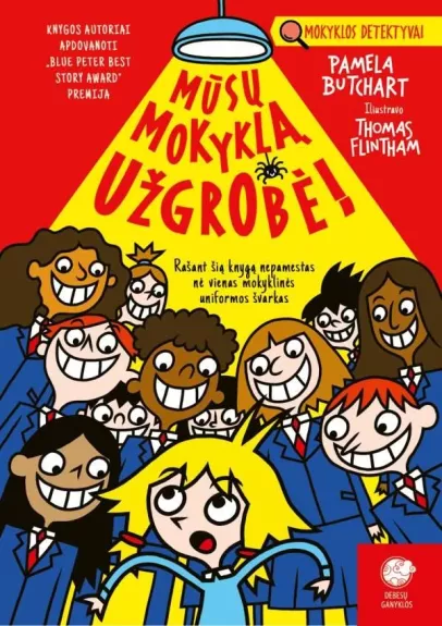 Mūsų mokyklą užgrobė