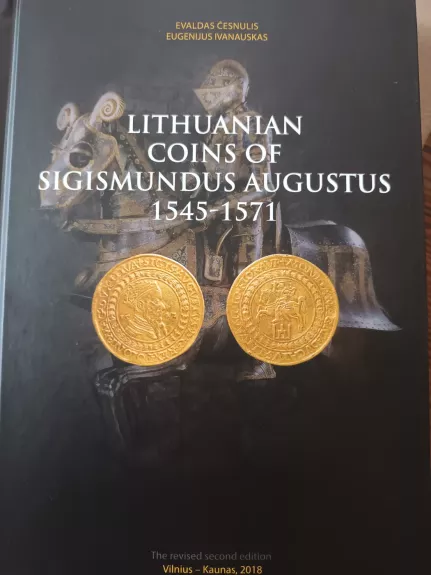 Lithuanian coins of Sigismundus Augustus 1545-1571
